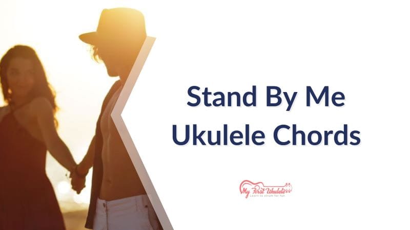 Stand By Me ukulele tab